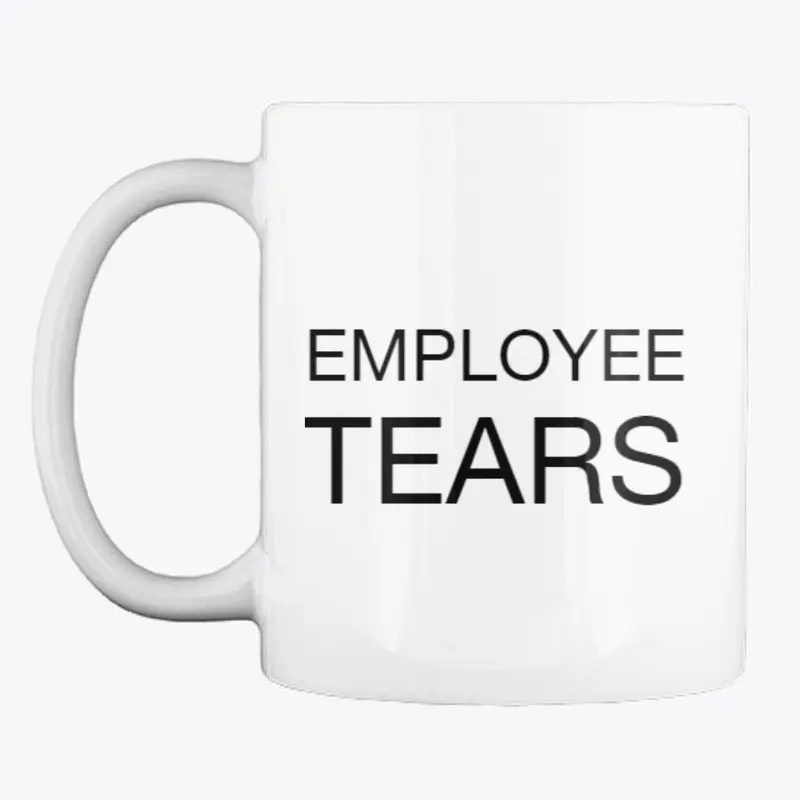 Employee Tears mug